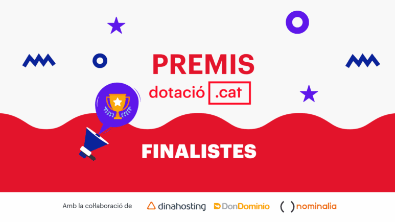Ja tenim els webs finalistes dels Premis Dotació .cat!