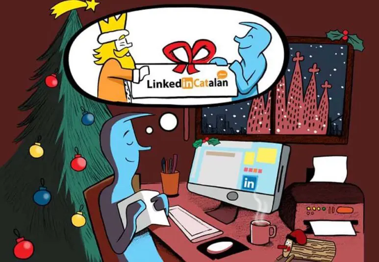 Aquest Nadal, demana una versió catalana de LinkedIn